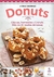 DONUTS CLASICAS HORNEADAS Y CRONUTS