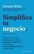 SIMPLIFICA TU NEGOCIO (BUSINESS MADE SIMPLE)