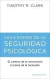 LAS 4 ETAPAS DE LA SEGURIDAD PSICOLÓGICA