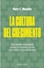 LA CULTURA DEL CRECIMIENTO