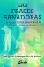 LAS FRASES SANADORAS