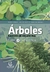 ARBOLES NATIVOS DE ARGENTINA TOMO 2 PATA