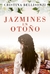 JAZMINES EN OTOÑO