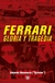 FERRARI GLORIA Y TRAGEDIA