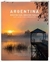 ARGENTINA: NUESTRO PAÍS, NUESTRO PAISAJE