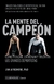 LA MENTE DEL CAMPEÓN