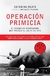 OPERACIÓN PRIMICIA