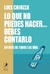 LO QUE NO PUEDES HACER... DEBES CONTARLO