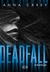 DEADFALL