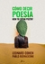 COMO DECIR POESIA HOW TO SPEAK POETRY