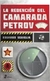 LA REDENCION DEL CAMARADA PETROV