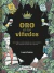 ORO EN LOS VIÑEDOS