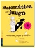 MATEMATICA EN JUEGO 4