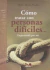 CÓMO TRATAR CON PERSONAS DIFÍCILES...