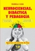NEUROCIENCIAS DIDACTICA Y PEDAGOGIA