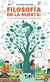FILOSOFIA EN LA HUERTA
