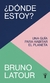 ¿DÓNDE ESTOY?
