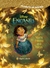 ENCANTO: LA HISTORIA COMPLETA DE LA PELÍCULA