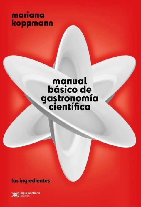 MANUAL BASICO DE GASTRONOMIA CIENTIFICA