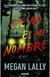ESE NO ES MI NOMBRE
