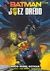 BATMAN/JUEZ DREDD
