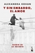 Y SIN EMBARGO, EL AMOR