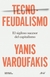 TECNO FEUDALISMO