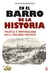 EN EL BARRO DE LA HISTORIA
