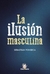LA ILUSION MASCULINA
