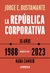 LA REPÚBLICA CORPORATIVA