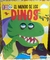 EL MUNDO DE LOS DINOS