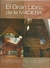 EL GRAN LIBRO DE LA MADERA