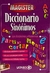 DICCIONARIO DE SINONIMOS MAGISTER