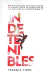 INDETENIBLES