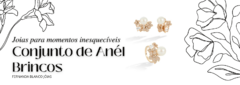 Banner da categoria Conjunto de Anél e Brincos
