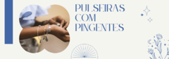 Banner da categoria Pulseiras com Pingentes