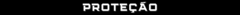 Banner da categoria PROTEÇÃO