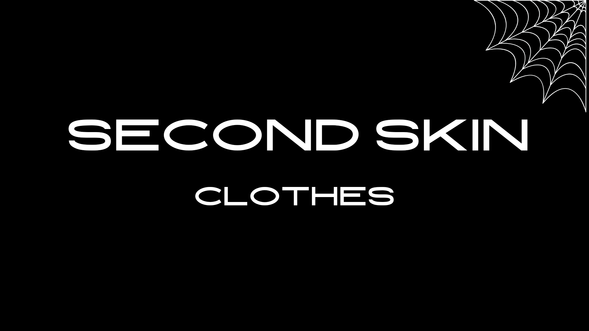 Second Skin Clothes