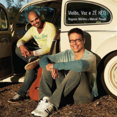 CD Augusto Martins e Marcel Powell - Violão, Voz e Zé Kéti