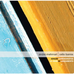 CD André Mehmari e Celio Barros