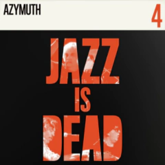 CD Azymuth, Adrian Younge e Ali Shaheed Muhammad - Jazz is Dead, JID004 (importado)