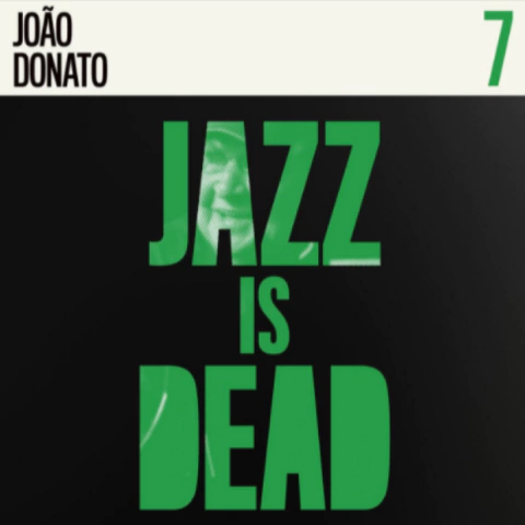 CD João Donato, Adrian Younge e Ali Shaheed Muhammad - Jazz is Dead