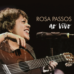 CD Rosa Passos Ao Vivo