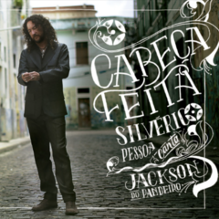 CD Silvério Pessoa - Cabeça Feita