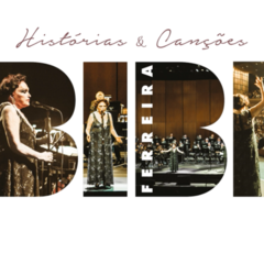 CD Bibi Ferreira - Histórias e Canções