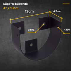 Soporte para Palo Redondo 10cm (4 Pulgadas) - comprar online