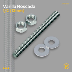 Varilla Roscada 1/2 (12mm) + Tuercas y Arandelas