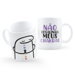 Caneca Flork Meme Não Desalinha Meus Chakras
