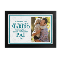 Quadro A4 Marido e Pai Perfeito Presente Diferente Com Foto