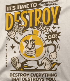 Camiseta It's Time to Destroy - comprar online